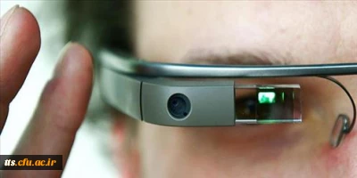 دنیای هیجان انگیز از پشت عینک گوگل