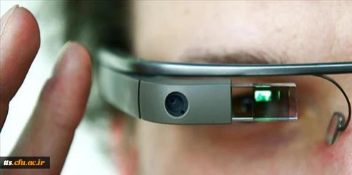 دنیای هیجان انگیز از پشت عینک گوگل